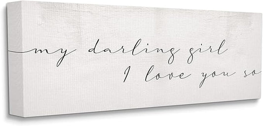 Stupell Industries Darling Girl I Love You So Sentiment Soft Typography, Designed by Daphne Polselli Canvas Wall Art, 20 x 48, Off- White
